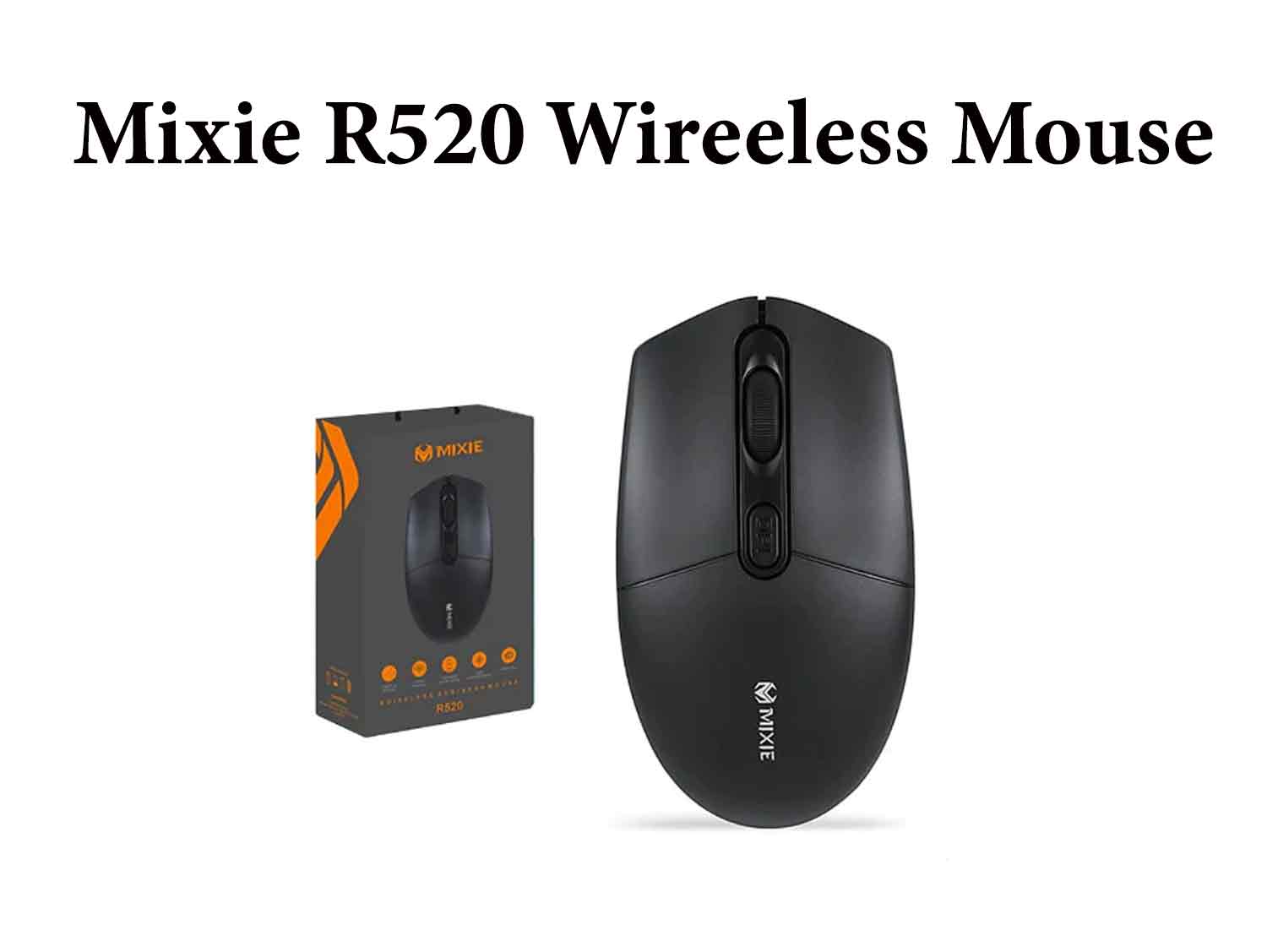 Mixie R520 Wireeless Mouse