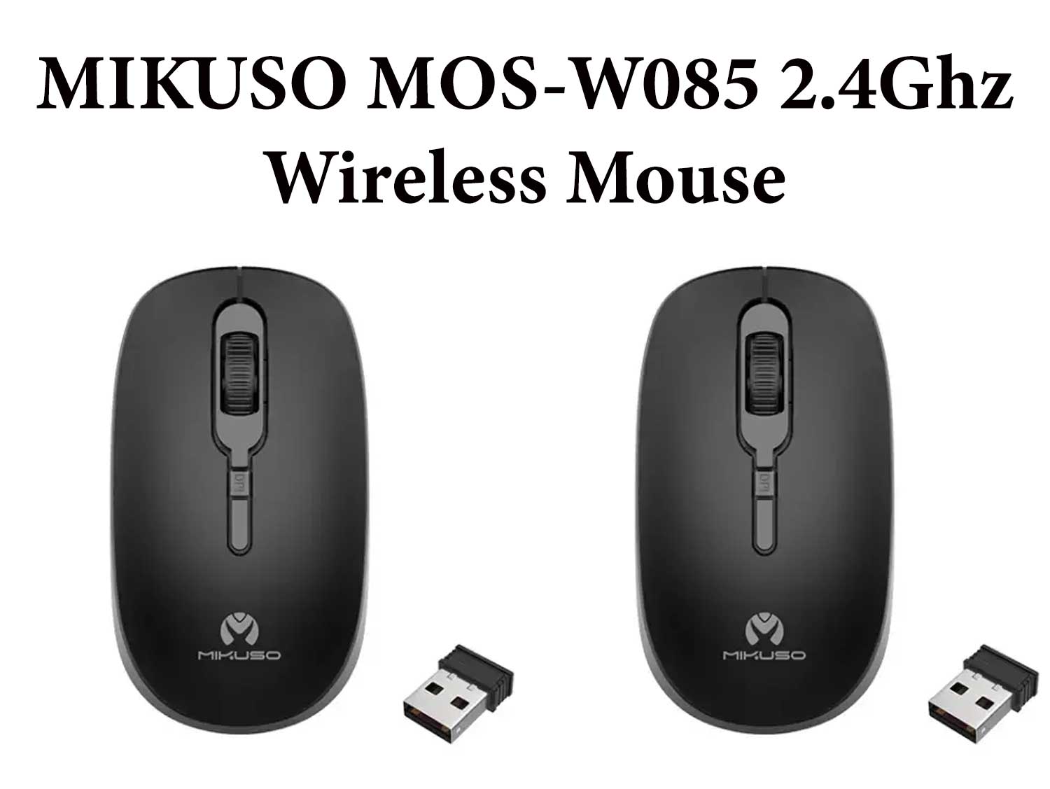 MIKUSO MOS-W085 Wireless Mouse